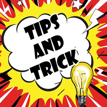 Tips & trick